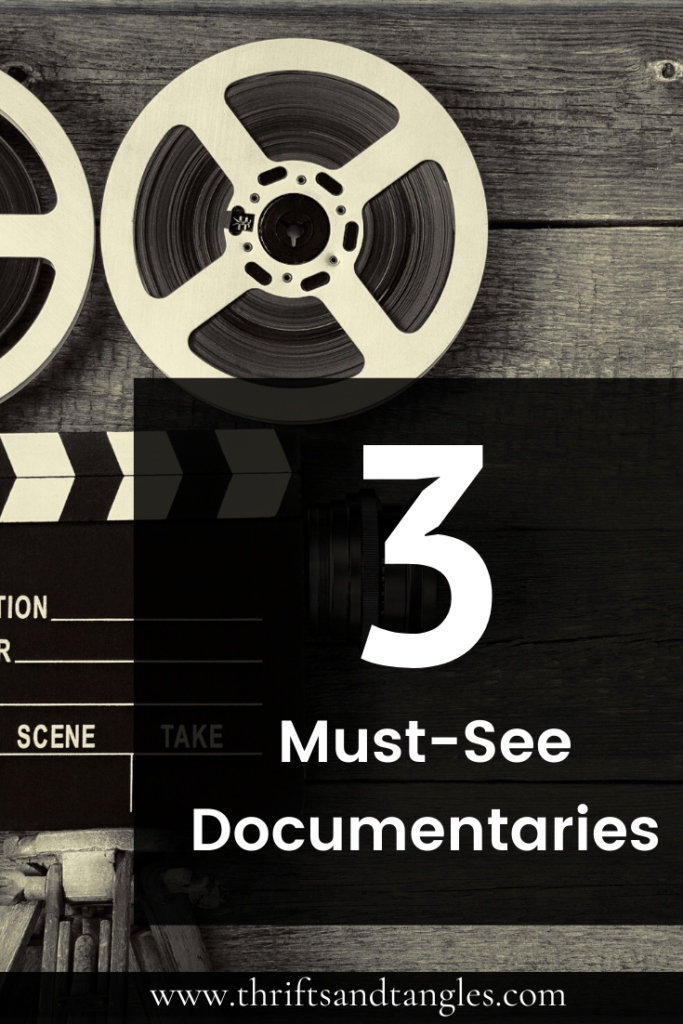 3 Documentaries You Need to Watch