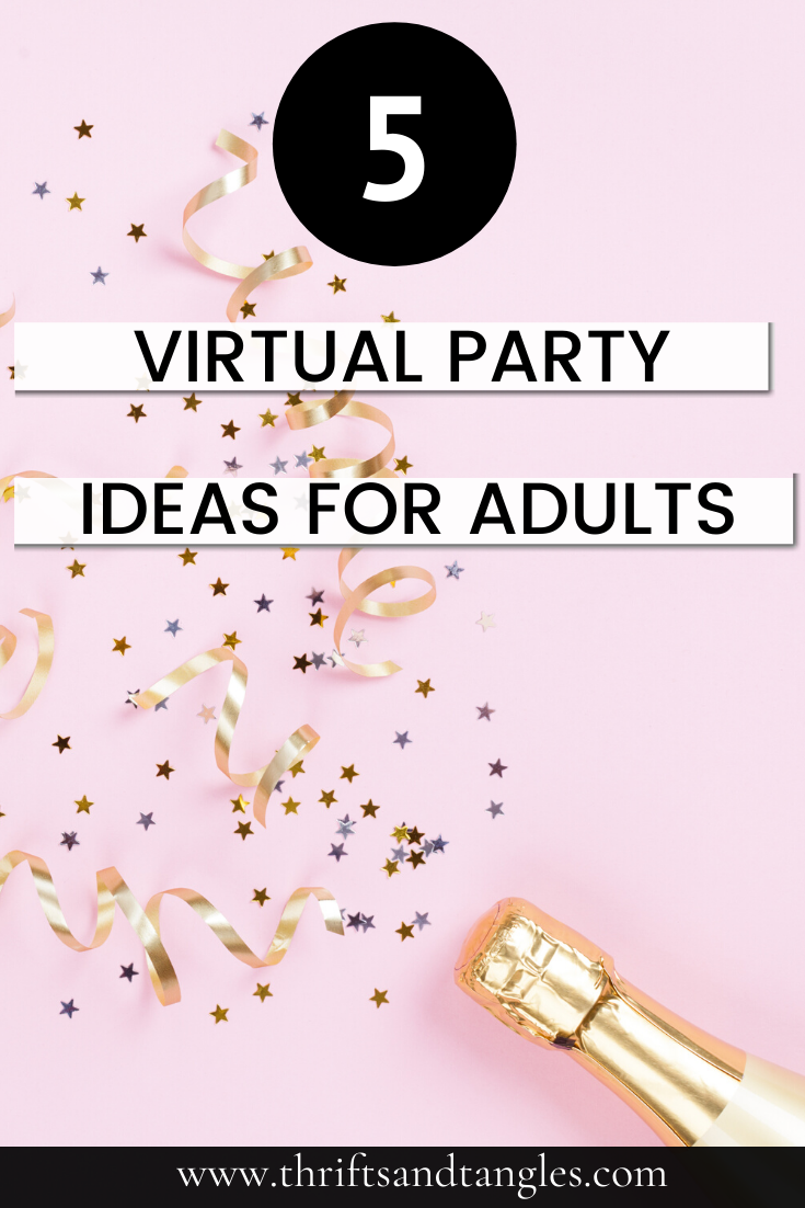 How to Host an Amazing Virtual Birthday Party - Thrifts and Tangles