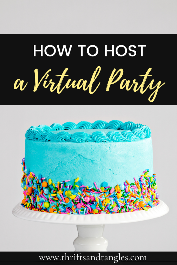 How to Host a Virtual Party