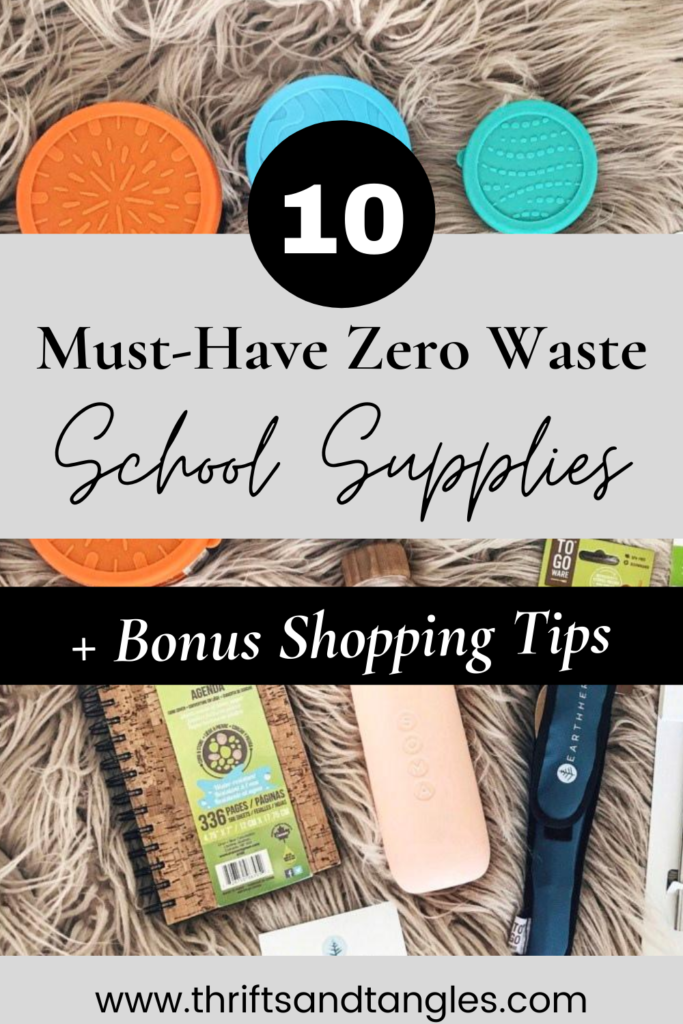 10 Must Have Zero Waste School Supplies