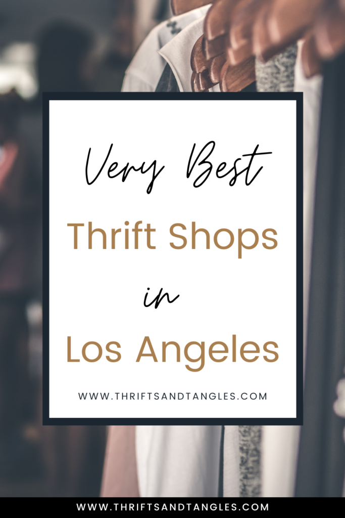 Very Best Thrift Shops in Los Angeles