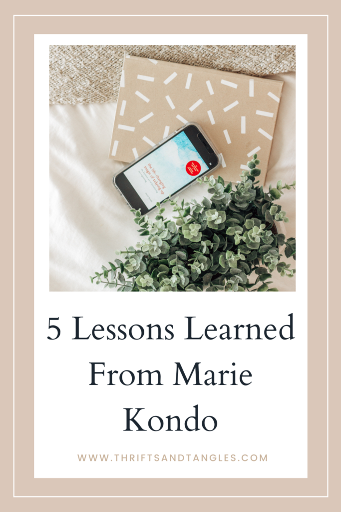 5 Lessons Learned from Marie Kondo