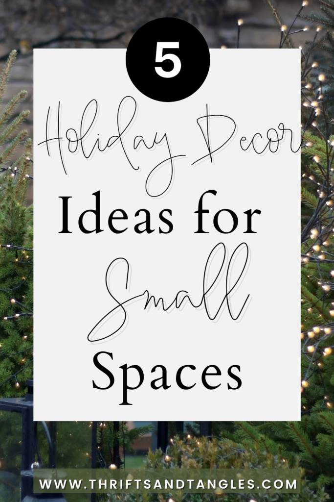 5 Holiday Decor Ideas for Small Spaces