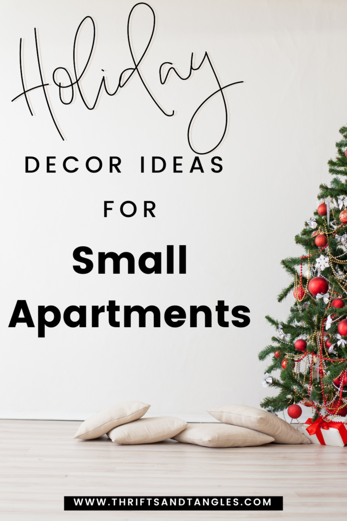 Holiday Decor Ideas for Small Apartments