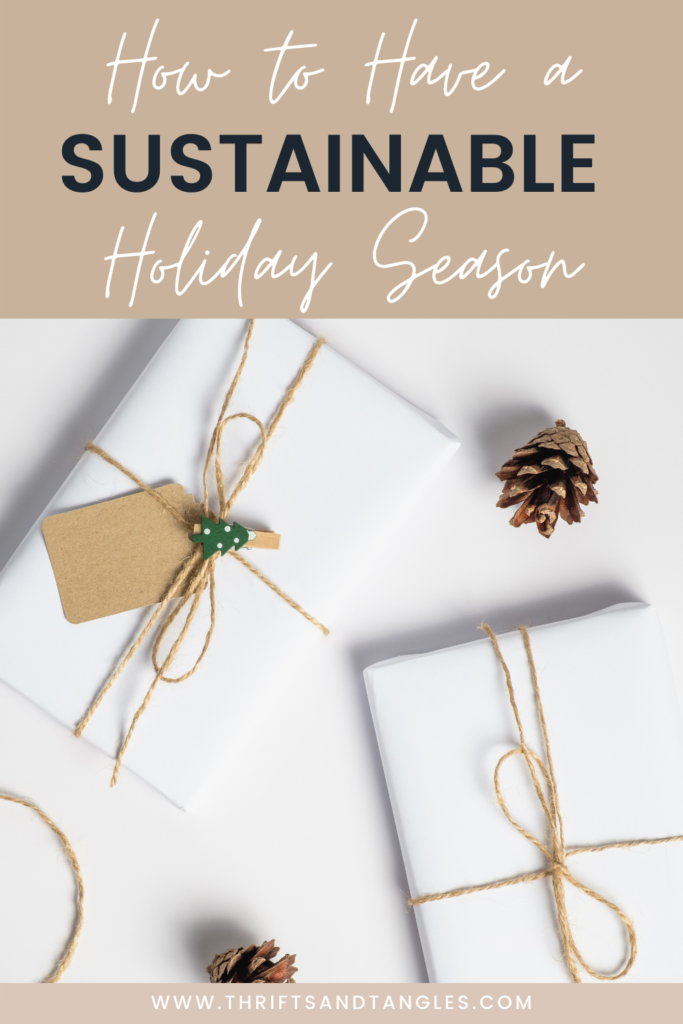 How to Have a Sustainable Holiday Season