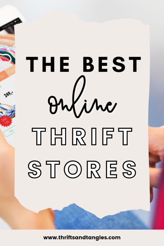 15 Best Online Thrift Stores for Affordable Clothing Thrifts and Tangles